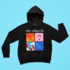 The Church The Already Yesterday Tour Hoodie