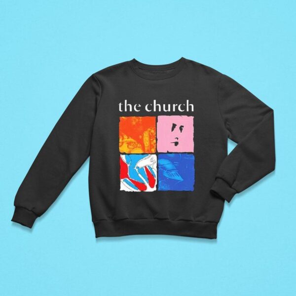 The Church The Already Yesterday Tour Sweatshirt