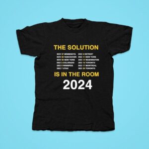 The Solution In The Room Tour Tshirt