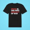 Truth Is The First Casualty Of War Classic Tshirt