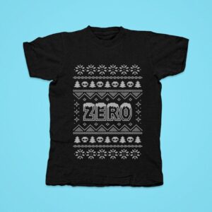 Zero Cold Bold Ugly Christmas Tshirt